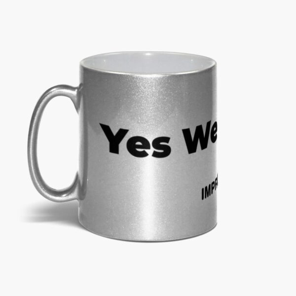 Yes We Kaizen! Metallic Mug - Image 5